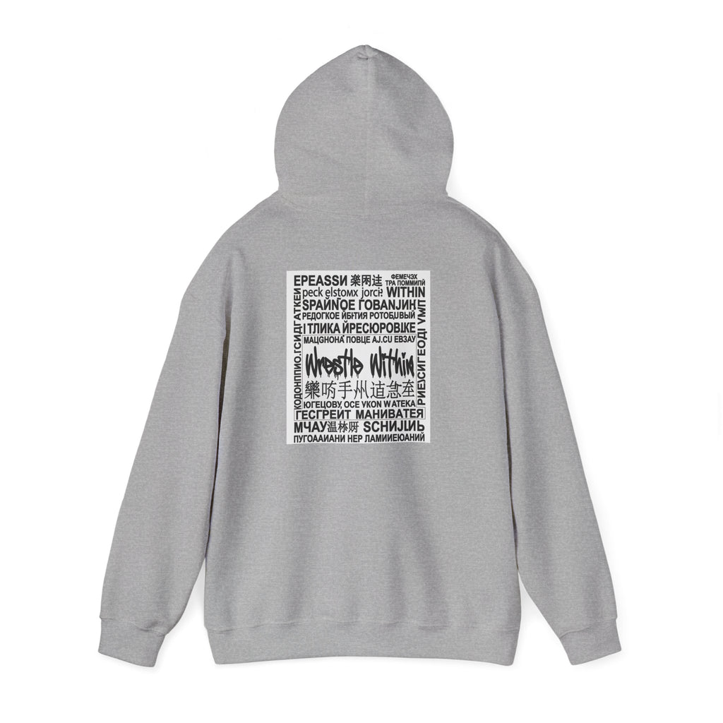 Wrestle Within Hoodie — Minimal Front Logo & Multilingual Back Graphic