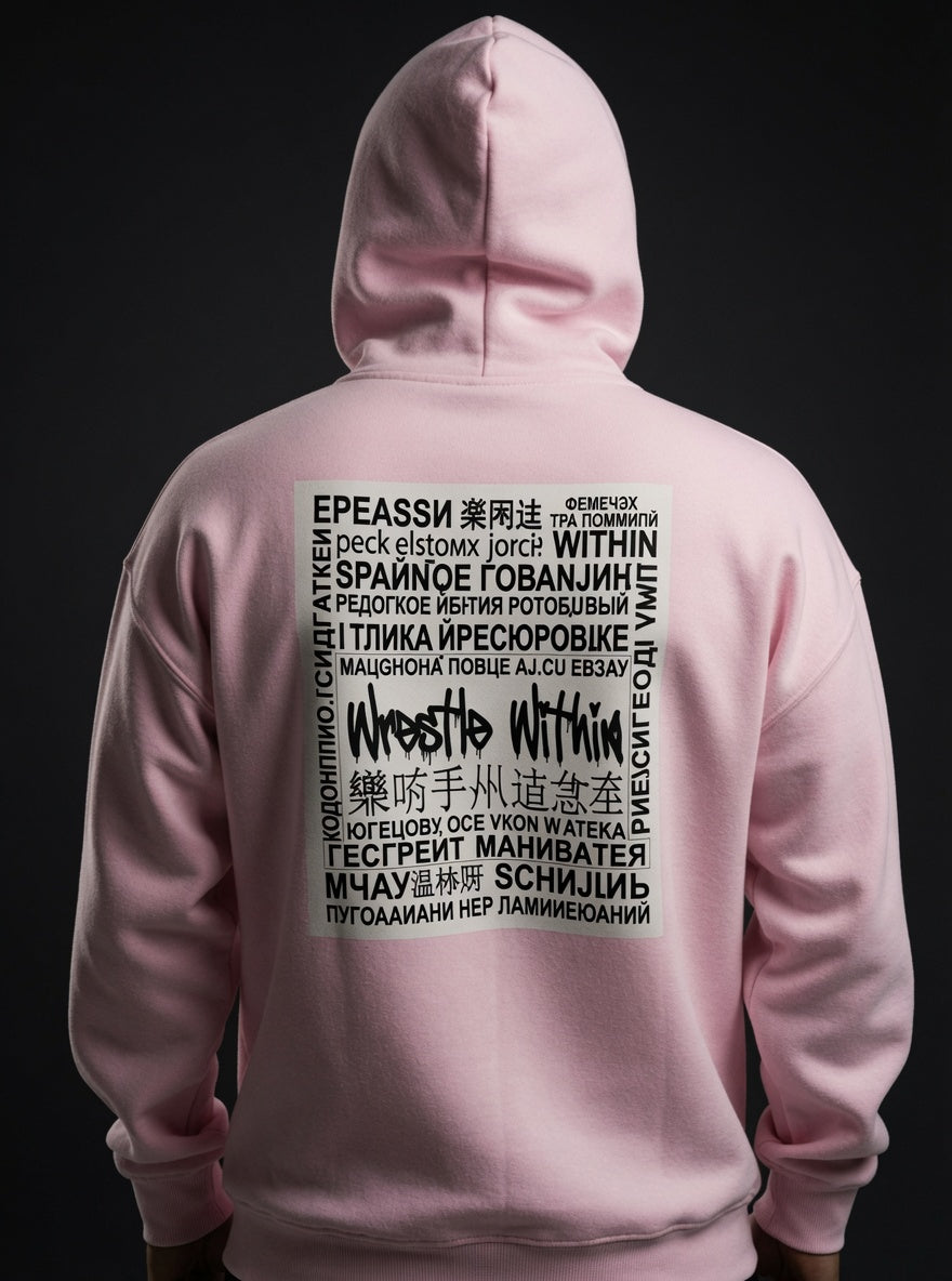 Wrestle Within Hoodie — Minimal Front Logo & Multilingual Back Graphic